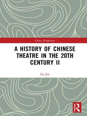 cover image of A History of Chinese Theatre in the 20th Century II